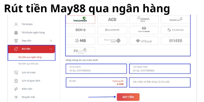 Rút tiền May88 qua ngân hàng