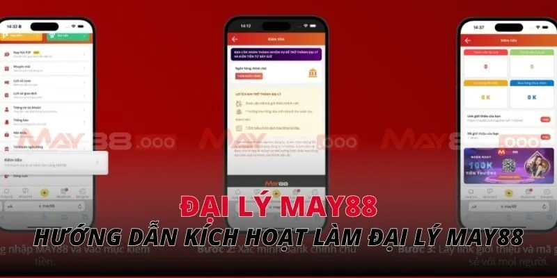 Hướng dẫn kích hoạt làm đại lý MAY88
