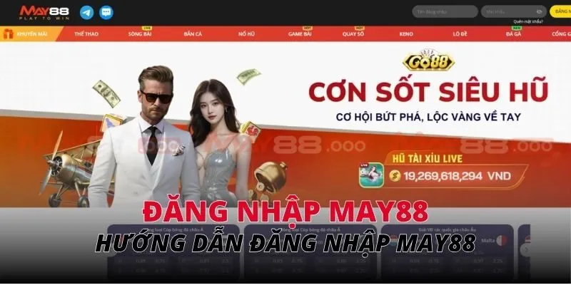 Hướng dẫn đăng nhập MAY88 trên mọi thiết bị