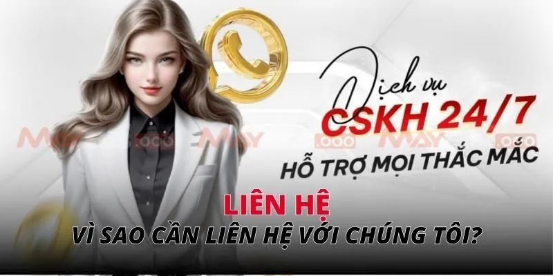 Vì sao người chơi cần liên hệ với chúng tôi?